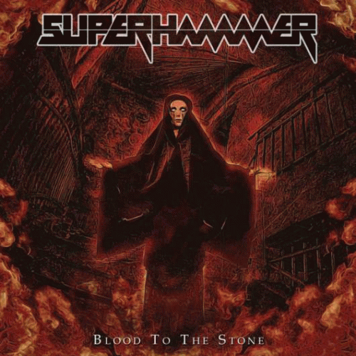 Superhammer : Blood to the Stone